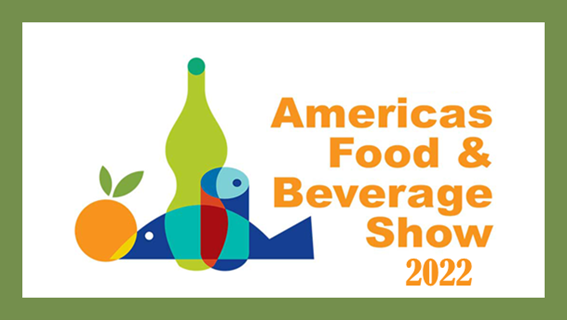 America’s Food & Beverage 2022 lugar de encuentro para los responsables de la toma de decisiones y los compradores de todos los sectores de la industria para las Américas.